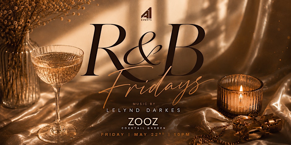 R&B FRIDAYS