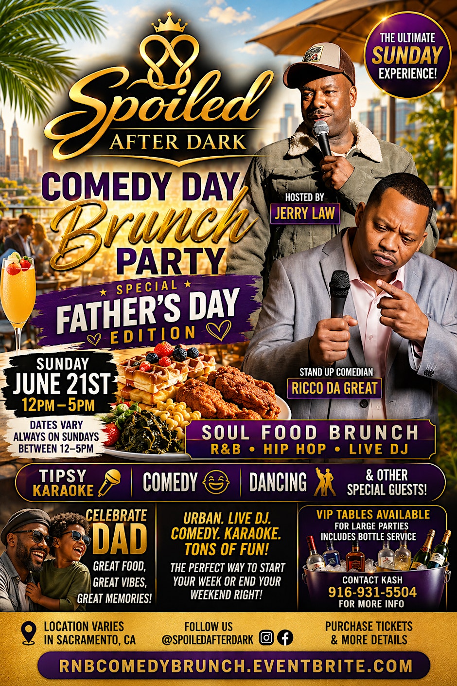 R&B/HIP HOP COMEDY BRUNCH DAYPARTY: THIS ONE IS FOR THE FATHERS!