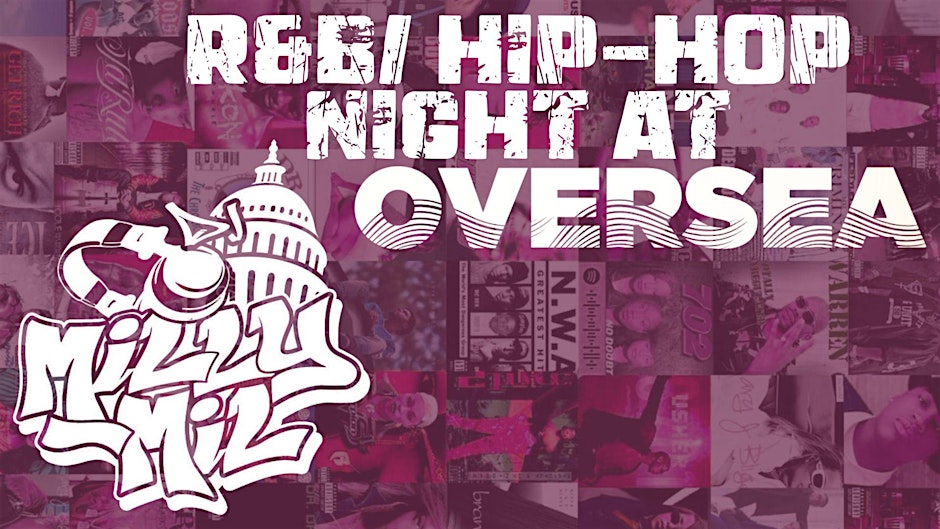 R&B/ HIP-HOP NIGHT at Oversea Distillery