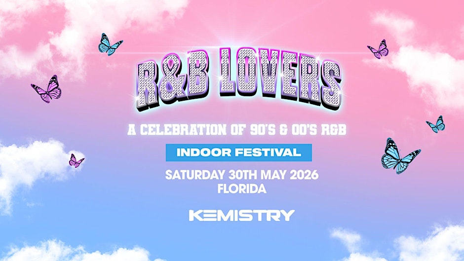 R&B Lovers - Saturday 30th May - Kemistry Fort Lauderdale Florida