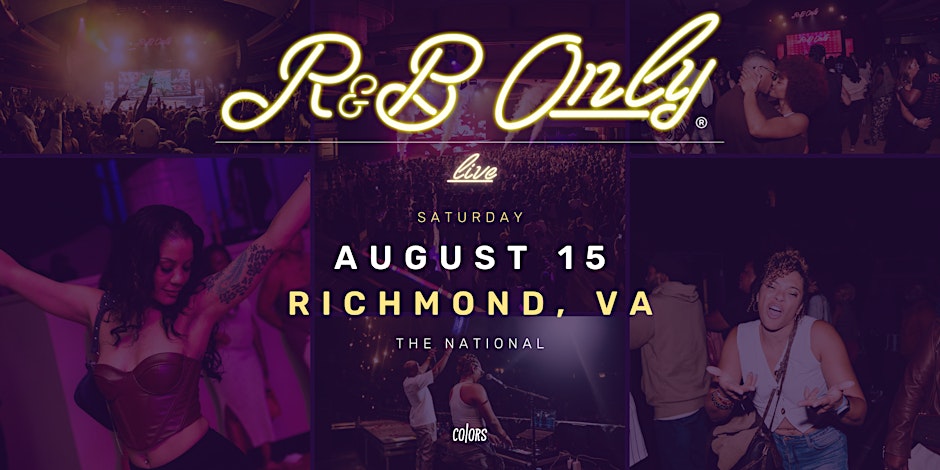 R&B ONLY LIVE - Richmond, VA