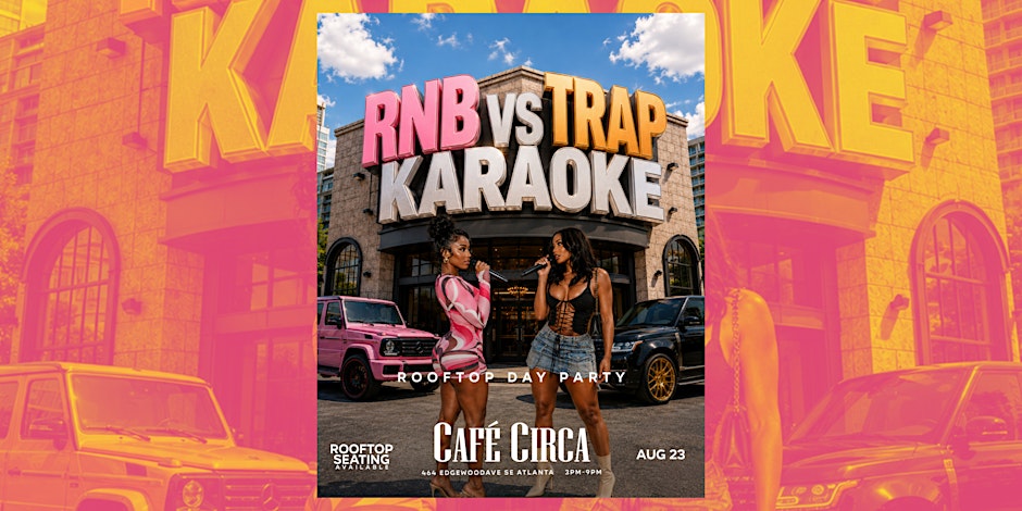 R&B VS TRAP KARAOKE ROOFTOP DAY PARTY | FREE DRINK TIL 4PM
