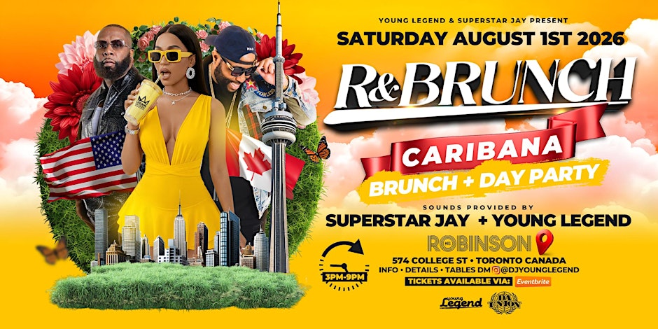 R & BRUNCH CARIBANA DAY PARTY