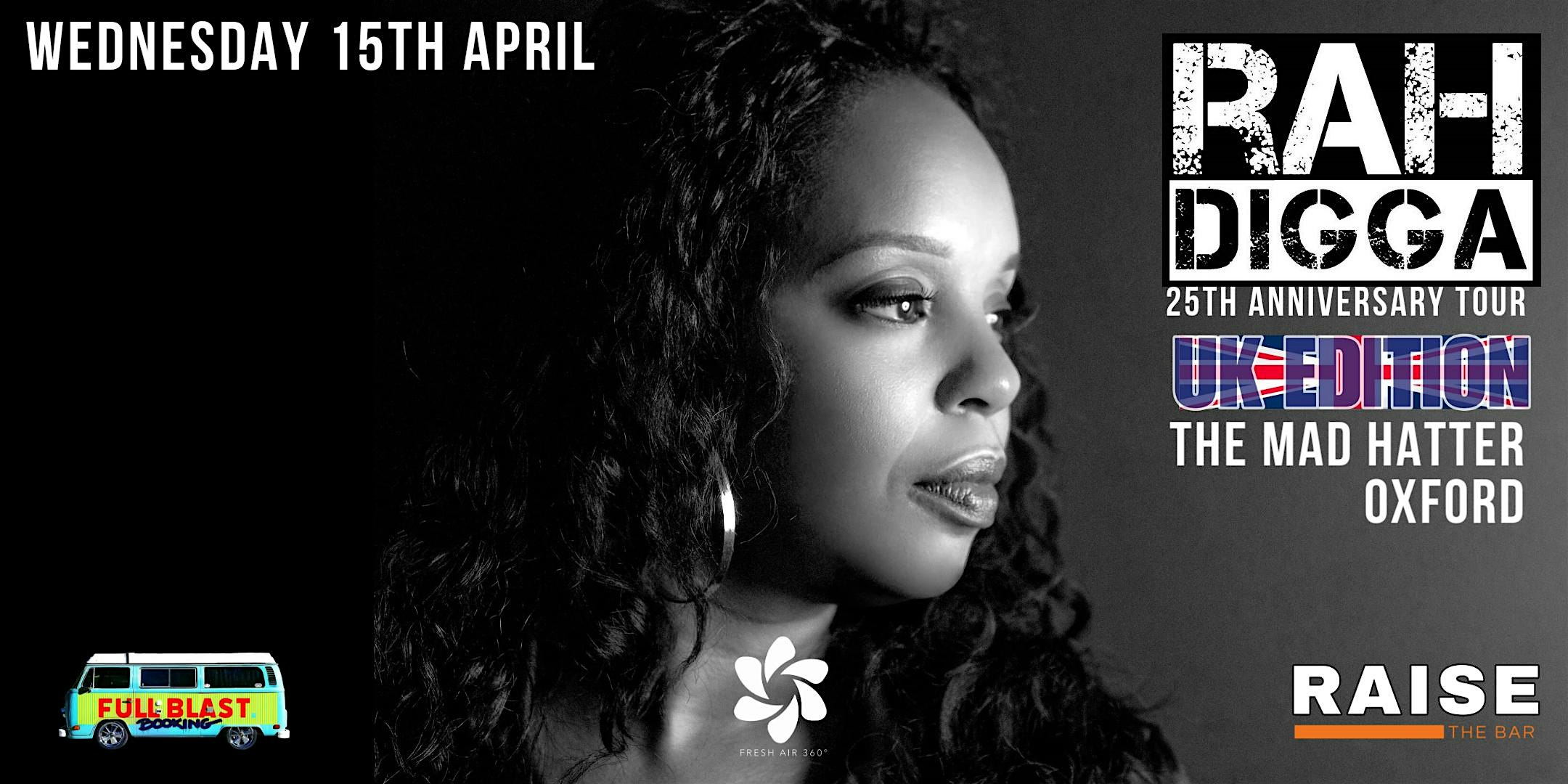 Rah Digga Live @ The Mad Hatter, Oxford - Wednesday 15th April 2026