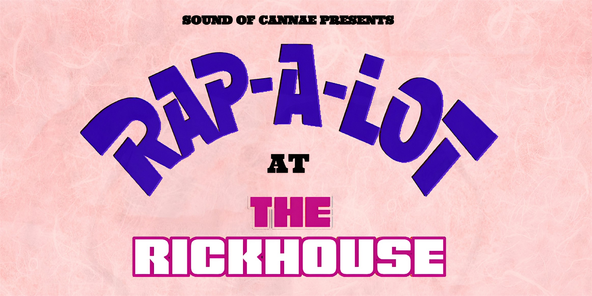 Rap-A-Lot at Rickhouse