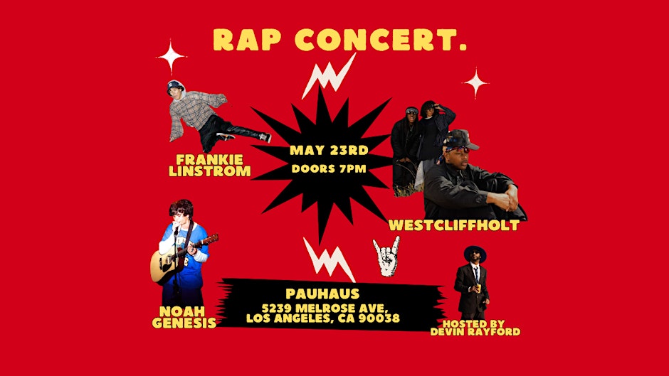 RAP CONCERT.  Frankie Linstrom, Noah Genesis, WESTCLIFFHOLT