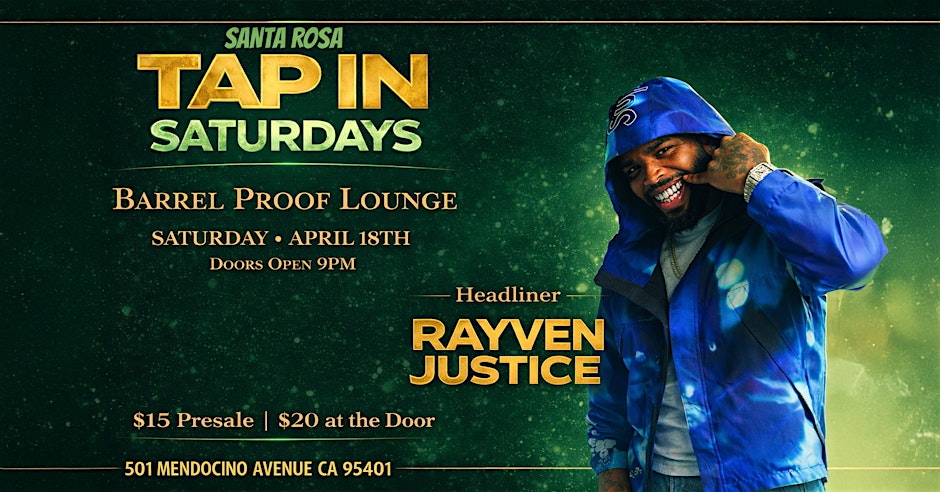 Rayven Justice - Bay Area R&B / Hip-hop Night