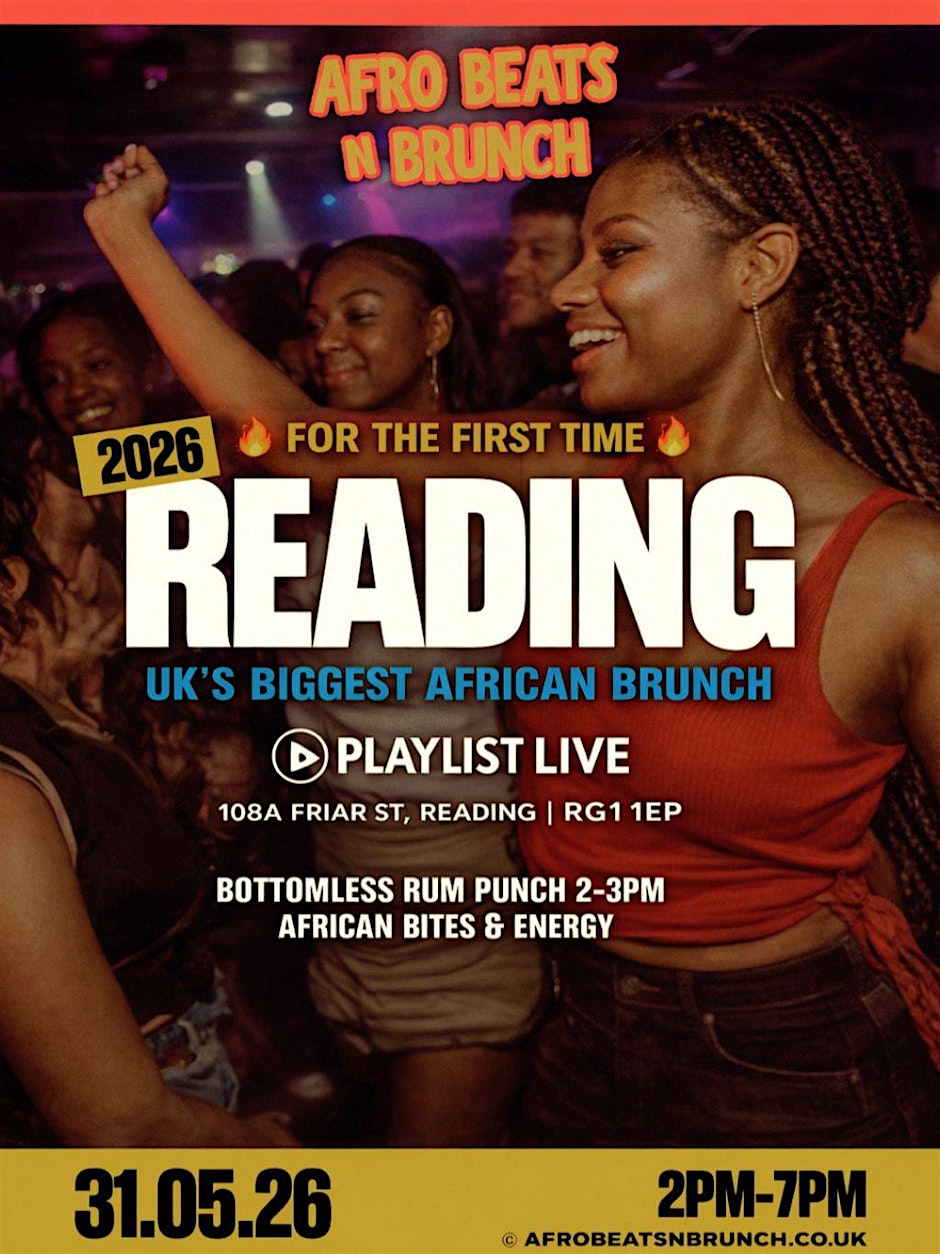 READING 31st May - Afrobeats N Brunch ✨ Joy is coming ✨
