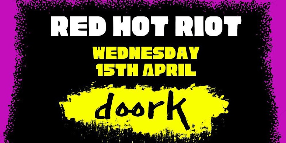 Red Hot Riot - SWANSEA