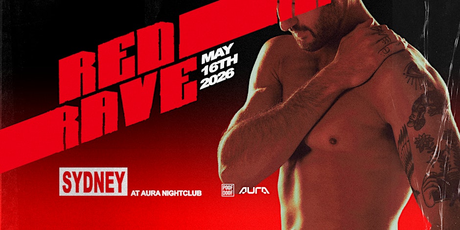 Red Rave Sydney - Sat 16th May
