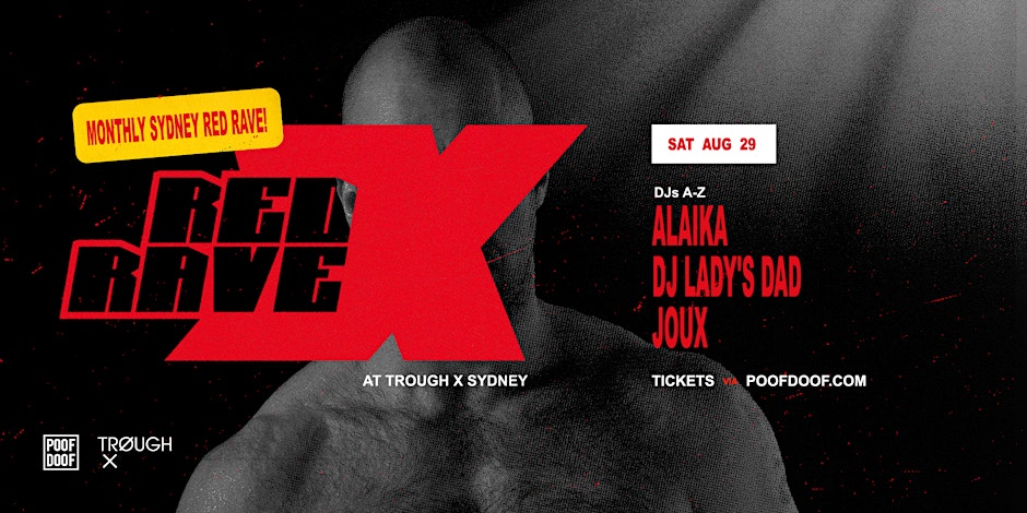 Red Rave X Sydney - Sat  29th August