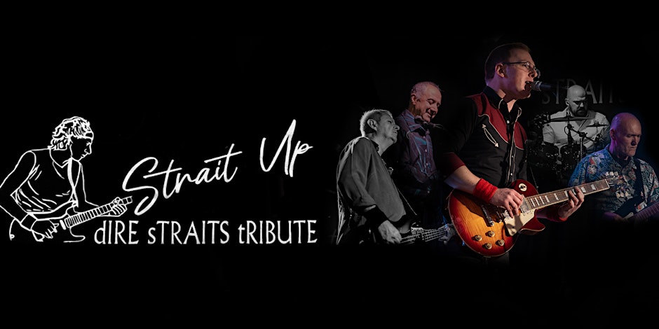 REDCATCH COMMUNITY CENTRE  - STRAIT UP - DIRE STRAITS TRIBUTE