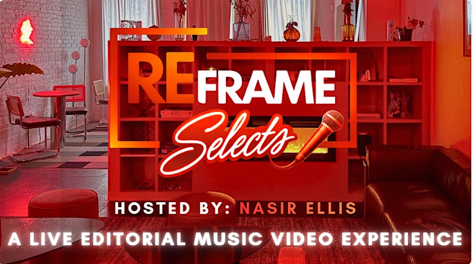 ReFrame Selects - Session #2: The Conversation