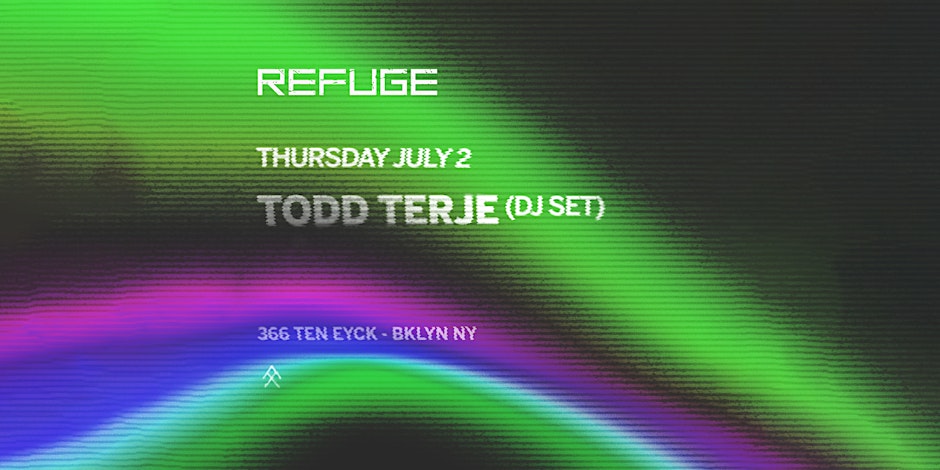 Refuge Thursday w/ Todd Terje (DJ Set)