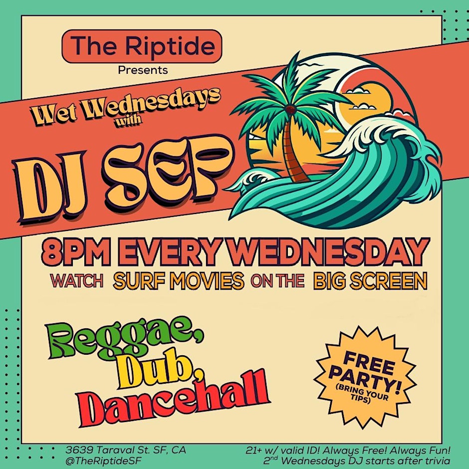 Reggae and surf movies with DJ Sep at The Riptide (San Francisco) / Free