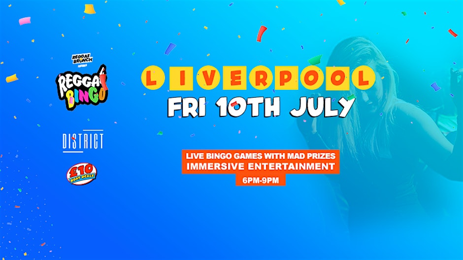 Reggae Bingo - Liverpool – Fri 10th July