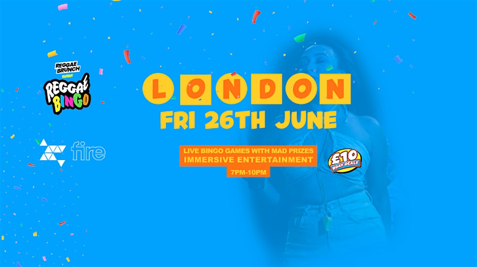 Reggae Bingo - London - Fri 26th June