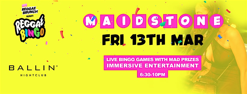 Reggae Bingo - Maidstone - Fri 13th March Flyer