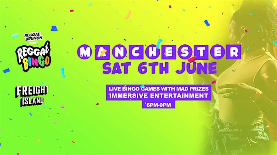 Reggae Bingo - Manchester - Sat 6 Jun
