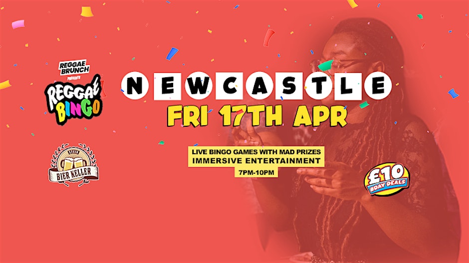 Reggae Bingo - Newcastle - Fri 17th Apr
