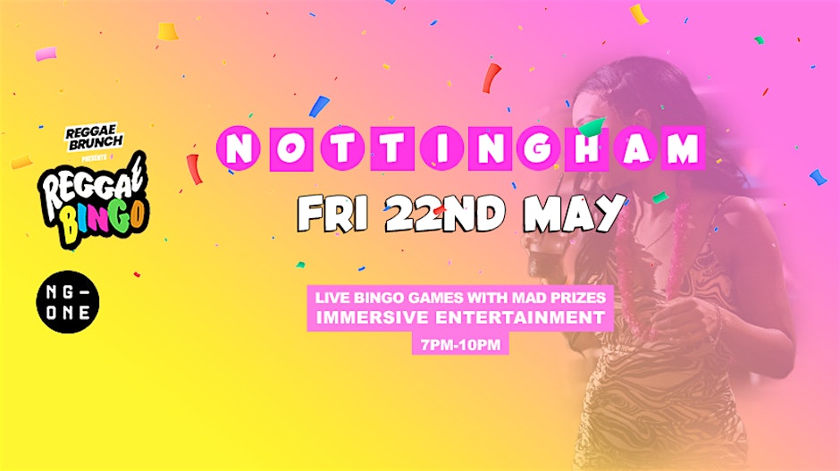 Reggae Bingo - Nottingham - Fri 22nd May