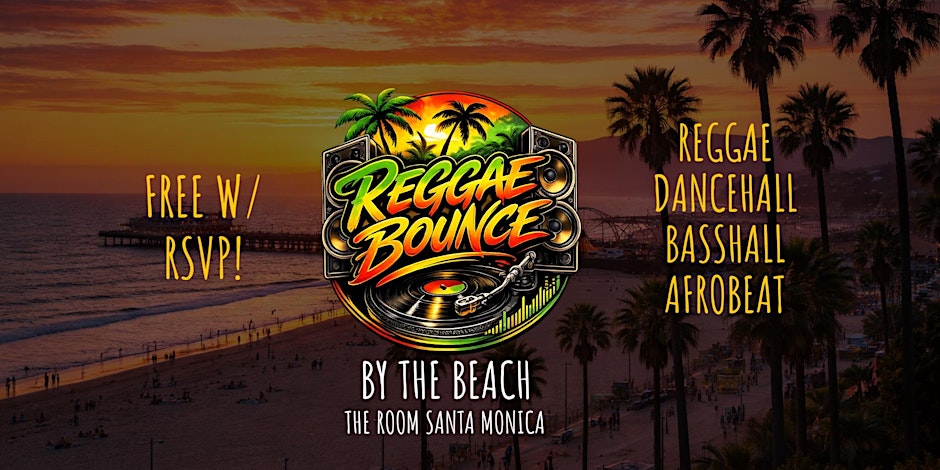 REGGAE BOUNCE  “ By The Beach”