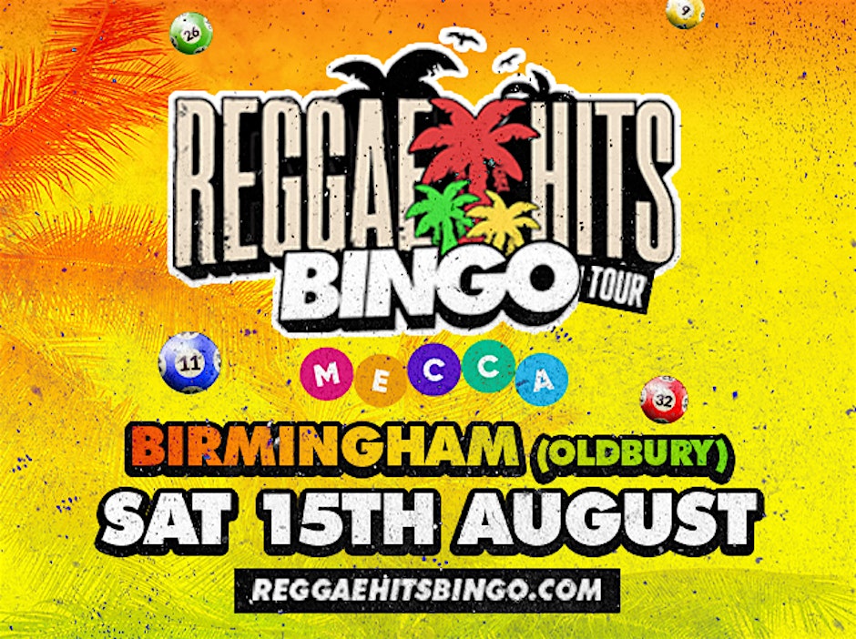 Reggae Hits  Bingo Tour | Oldbury| 15th AUG