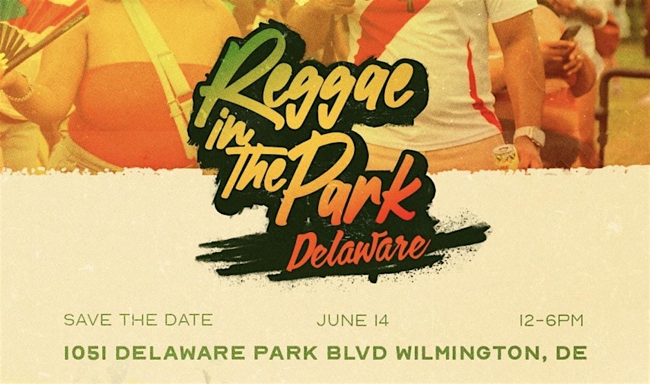 Reggae In The Park Delaware -An International Festival