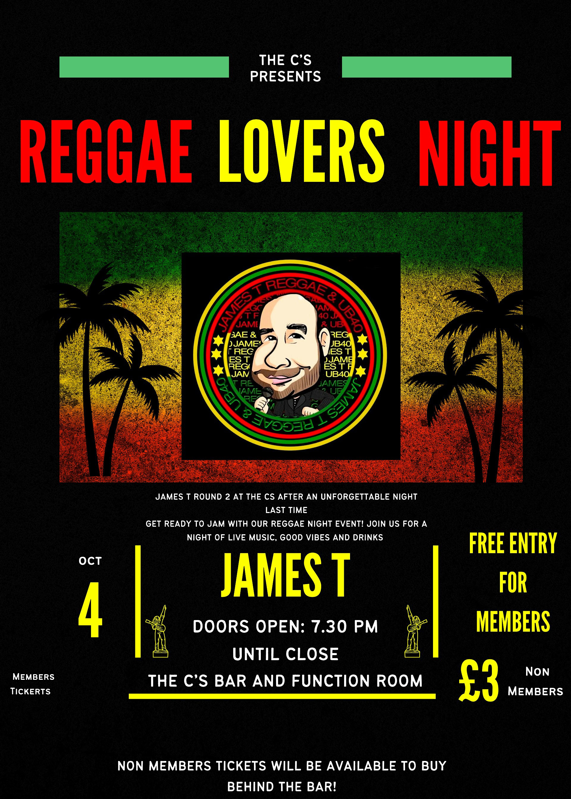 Reggae Lovers ft  James T £3 Non-Members tickets