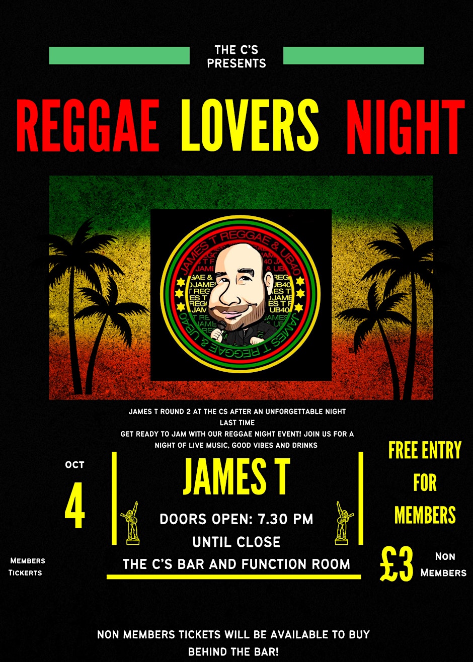 Reggae Lovers ft  James T £5 Non-Members tickets