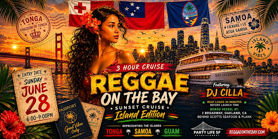 REGGAE ON THE BAY  CRUISE ISLAND EDITION