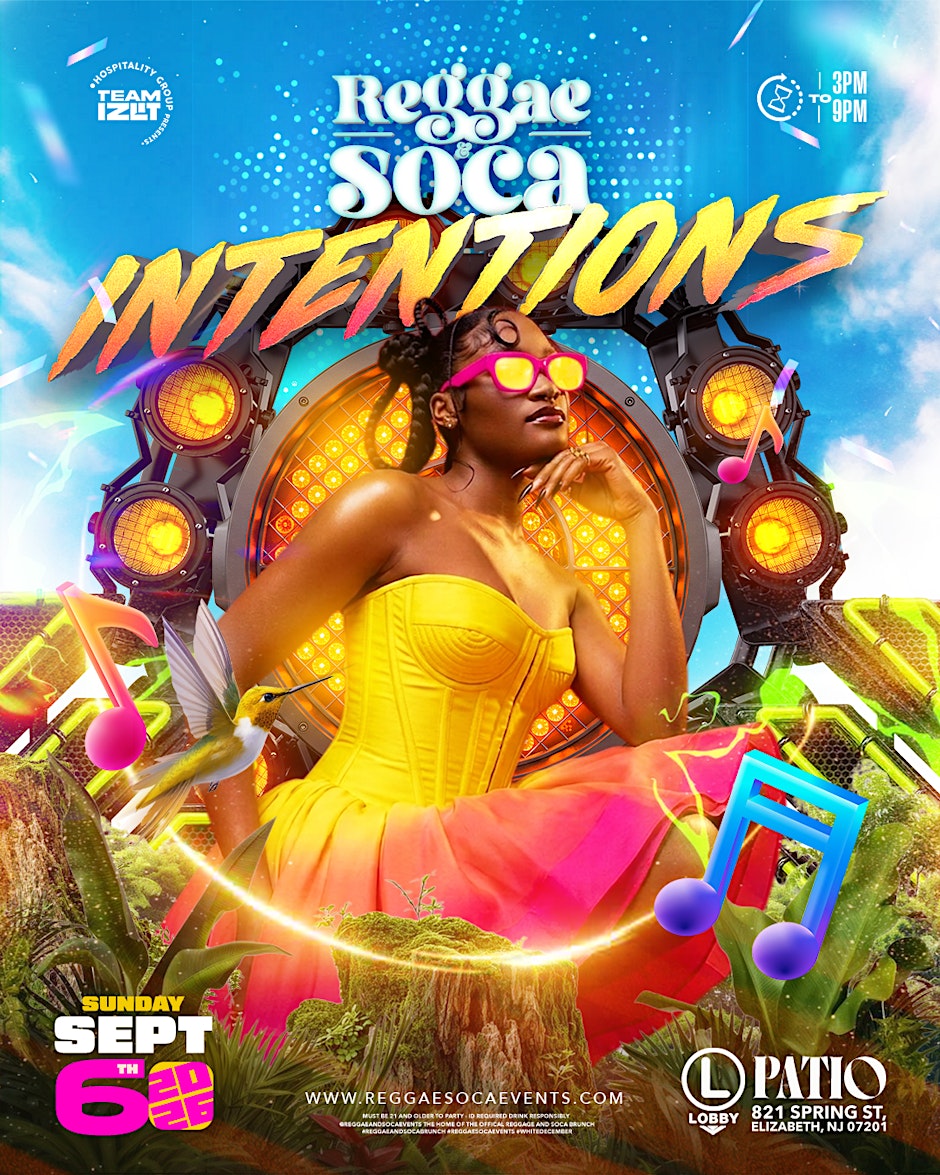 REGGAE & SOCA INTENTIONS - LABOR DAY SUNDAY