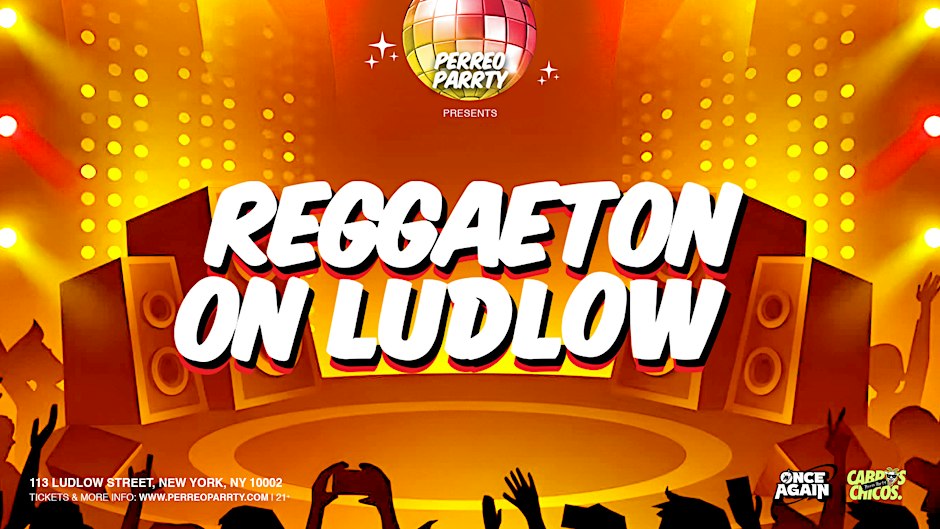Reggaeton on Ludlow - Latin & Reggaeton Dance Parrty at Mehanata NYC