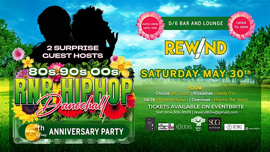 Rewind 6th Year Anniversary Party  @ D/6 BAR & LOUNGE!!!