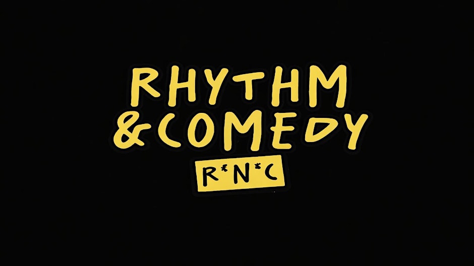 Rhythm & Comedy