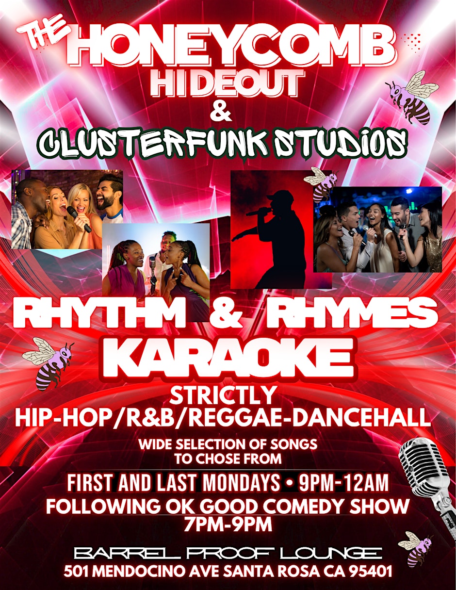 Rhythm & Rhymes Karaoke - Honeycomb Hideout & Clusterfunk Studios