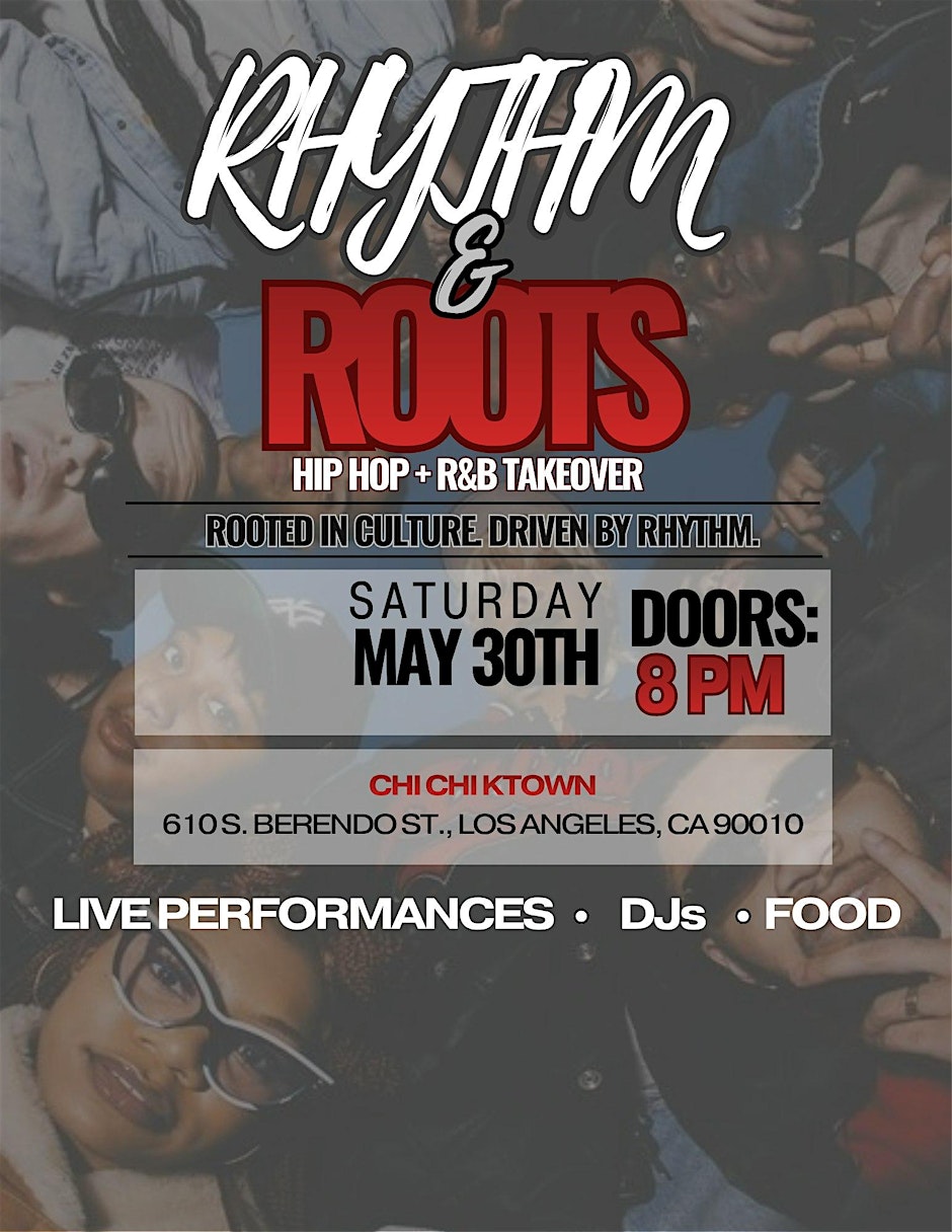 Rhythm & Roots: Hip Hop + R&B Takeover