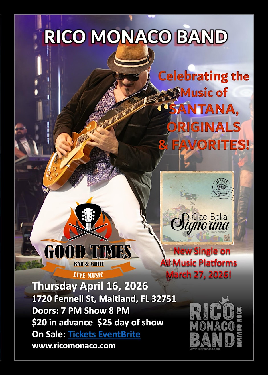 Rico Monaco Band LIVE — Celebration of Santana, Originals, & Favorites!