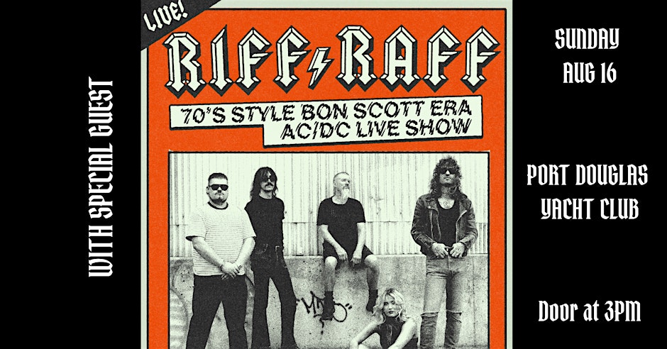 RIFF RAFF - THE ULTIMATE BON SCOTT ERA AC/DC TRIBUTE