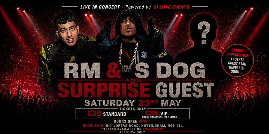 RM and S Dog – Live in Concert | Nottingham Flyer