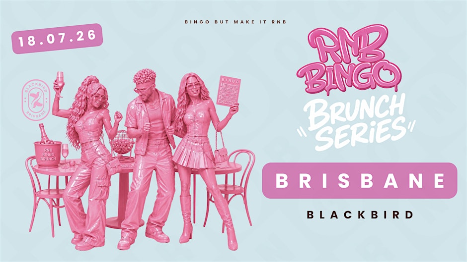 RNB BINGO BRUNCH SERIES - BLACKBIRD - BRISBANE Flyer