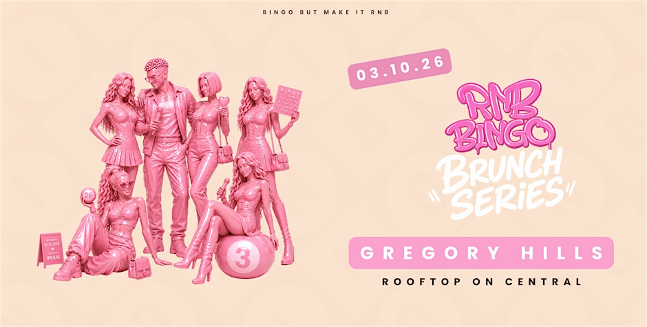 RNB BINGO BRUNCH SERIES - ROC - GREGORY HILLS
