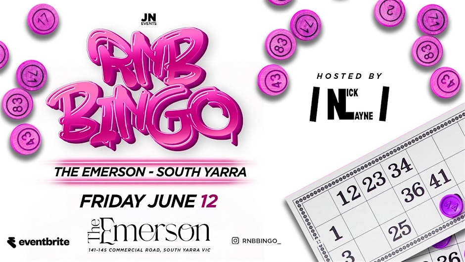 RNB BINGO X THE EMERSON – SOUTH YARRA