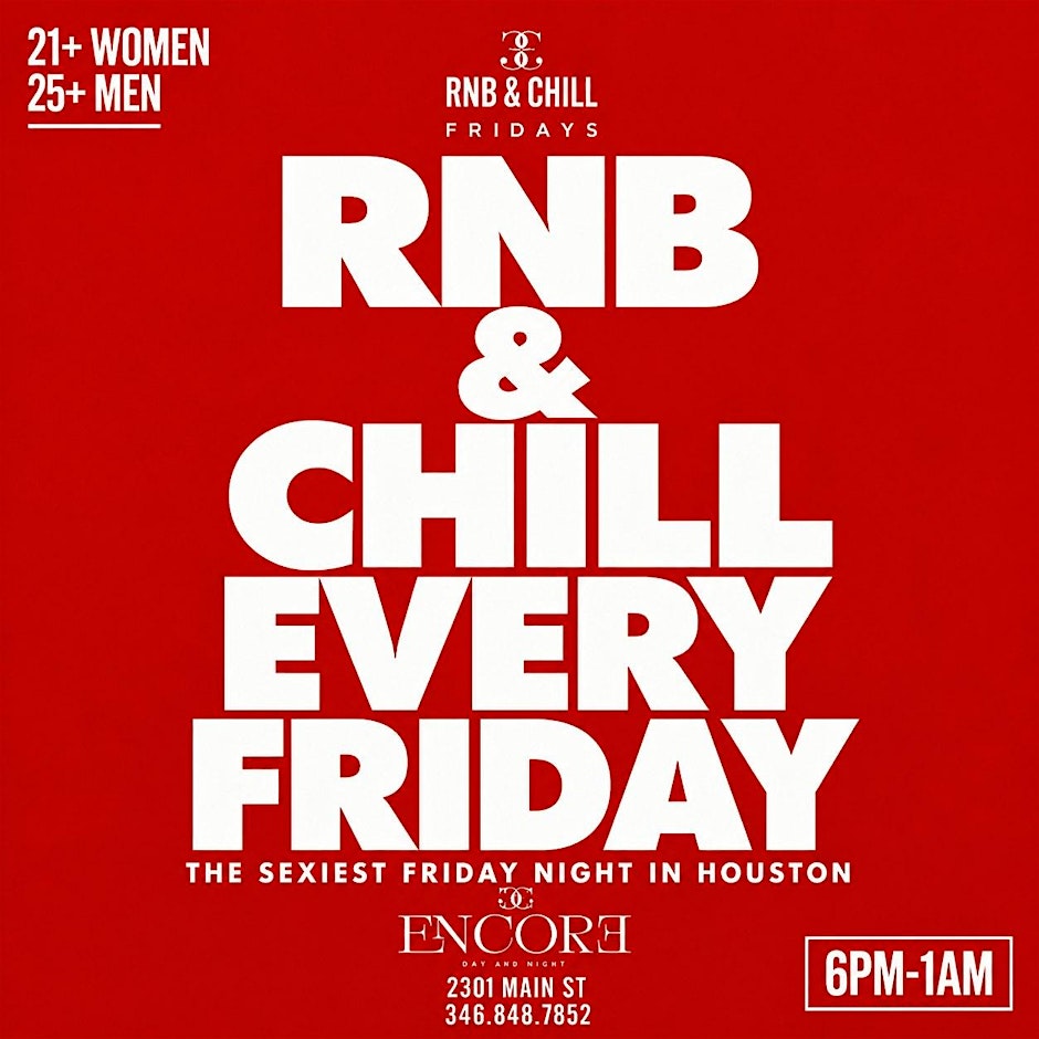 RNB & CHILL AT ENCORE