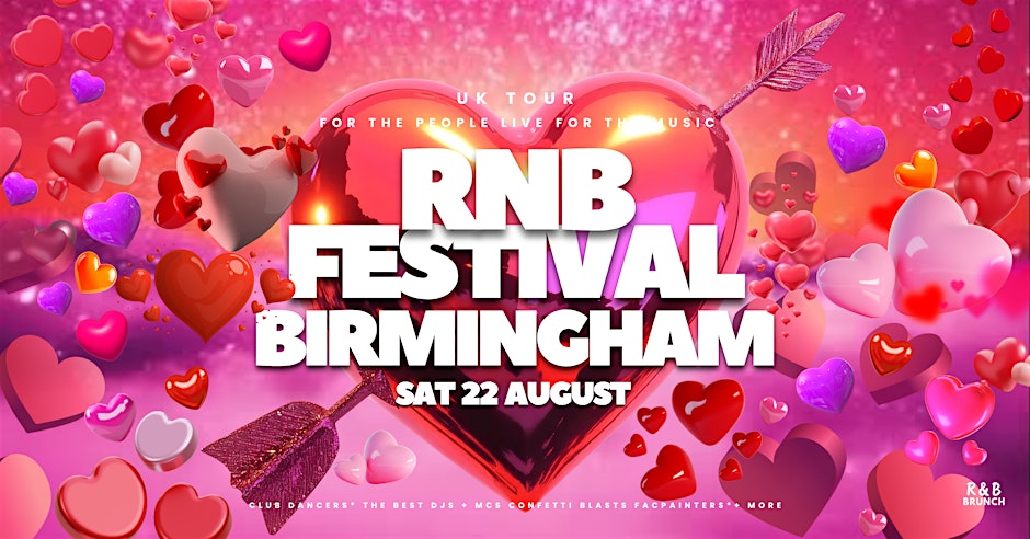 RNB Festival Birmingham 2026: (August 22)