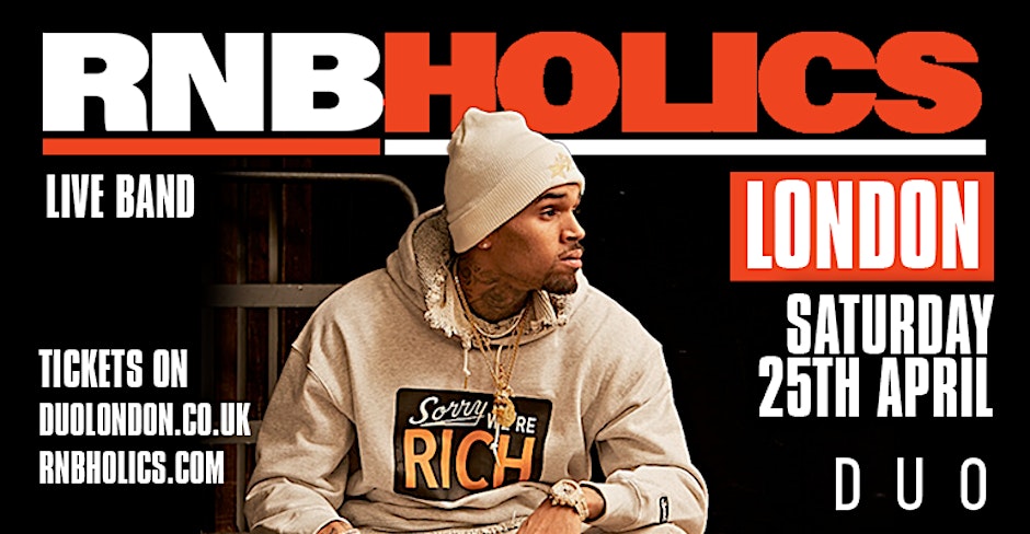 RNBHOLICS – Saturday 25th April | London Live R&B Band Experience