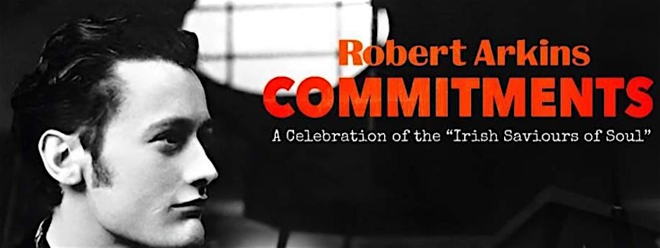 Robert Arkins - Commitments