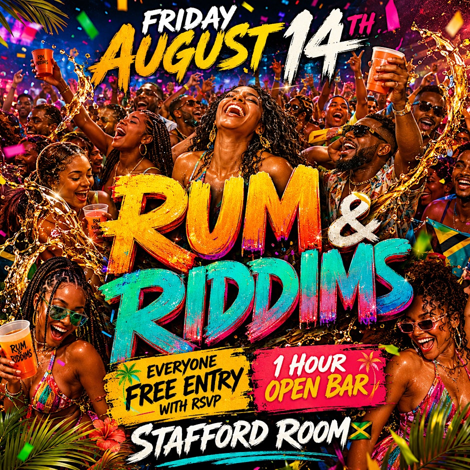 Rum & Riddims: Free Entry with RSVP at Stafford Room