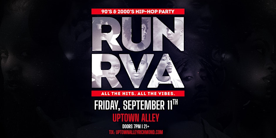 RUN RVA: A 90s & 2000s Hip-Hop Party