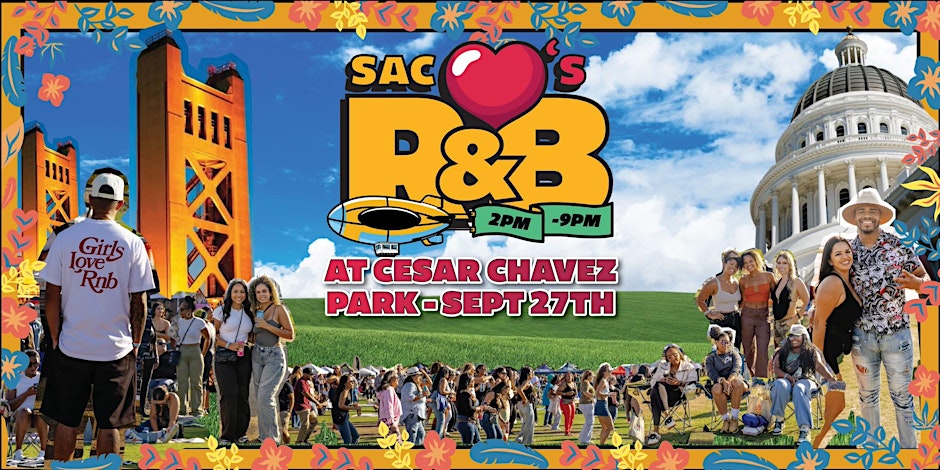 Sac ❤️’s R & B at Cesar Chavez 2026 Part 2